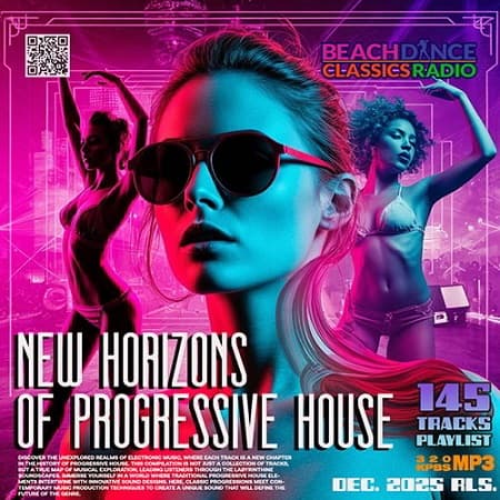 New Horizons Of Progressive House (2025) MP3