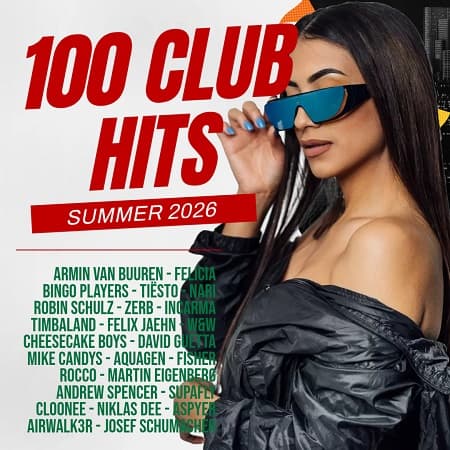 100 Club Hits - Summer 2026 (2026) MP3 100 Club Hits - Summer 2026 (2026) MP3
