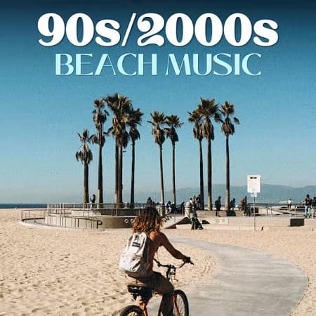 90s/2000s Beach Music (2026) MP3