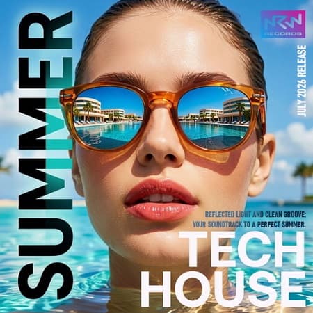 NRW: Summer Tech House (2026) MP3 NRW: Summer Tech House (2026) MP3