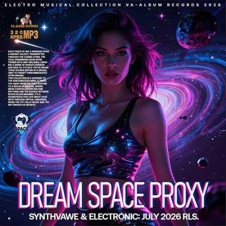 Dream Space Proxy (2026) MP3 Dream Space Proxy (2026) MP3